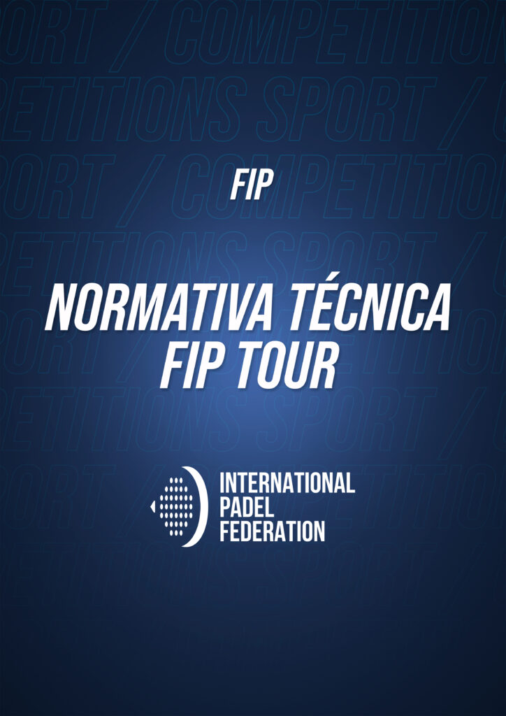 NORMATIVA TÉCNICA Fip Tour