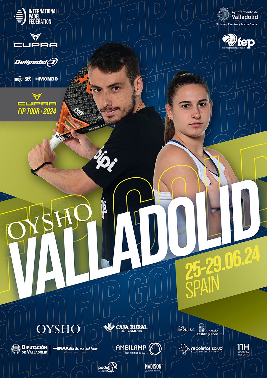 FIP GOLD VALLADOLID 2024 | Padel FIP