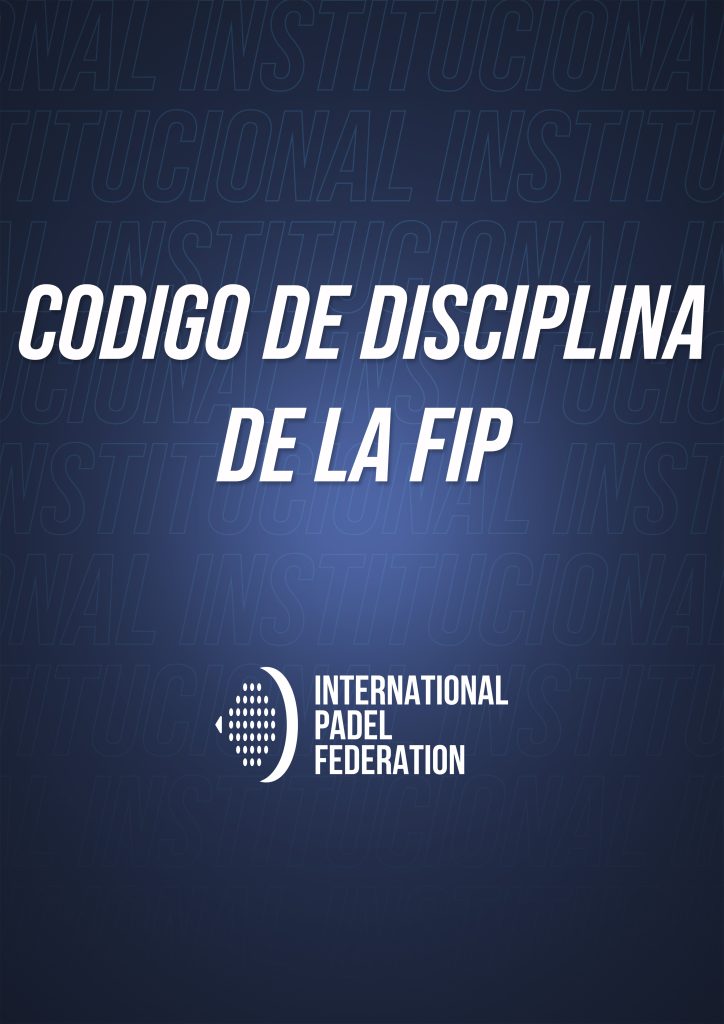 CÓDIGO DE DISCIPLINA DE LA FIP