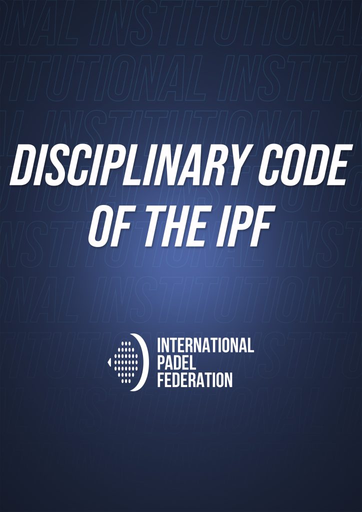 DISCIPLINARY CODE OF THE IPF