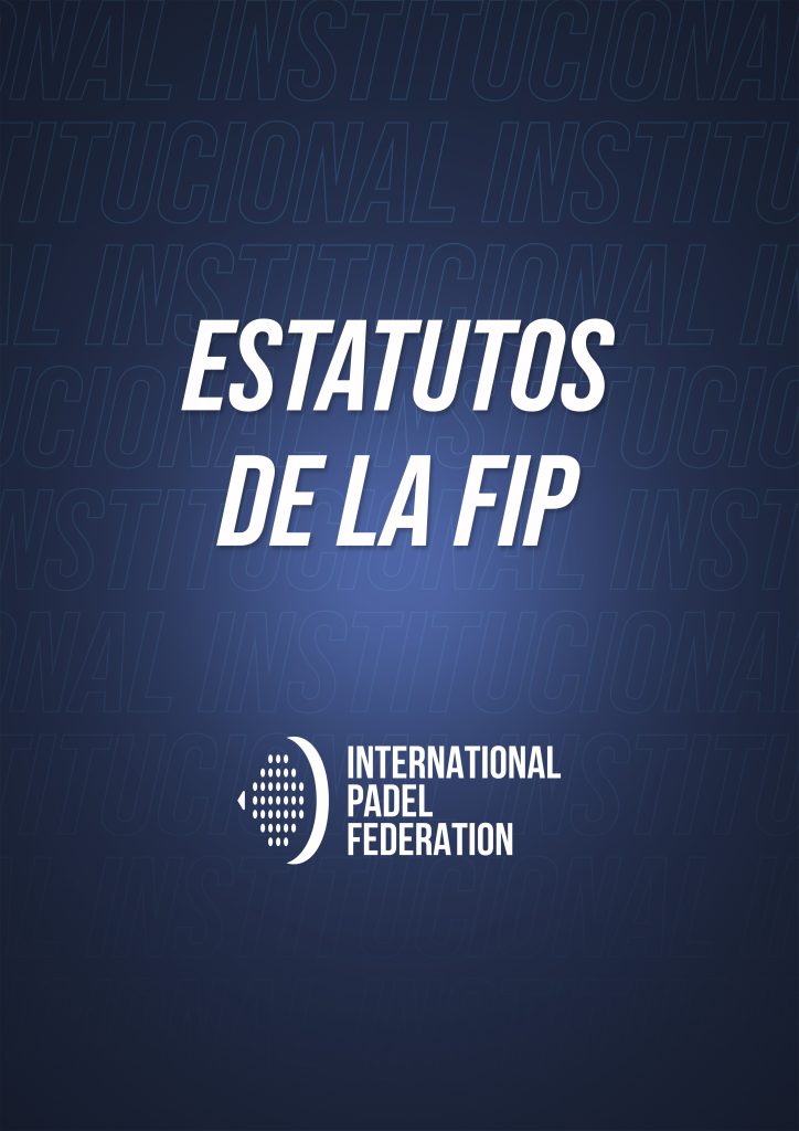 ESTATUTOS DE LA FIP