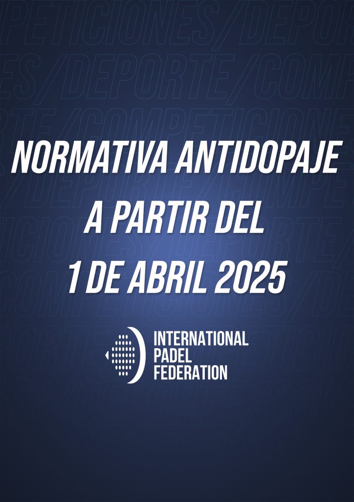 NORMATIVA/CODIGO ANTIDOPAJE A PARTIR DEL 1 DE ABRIL 2025