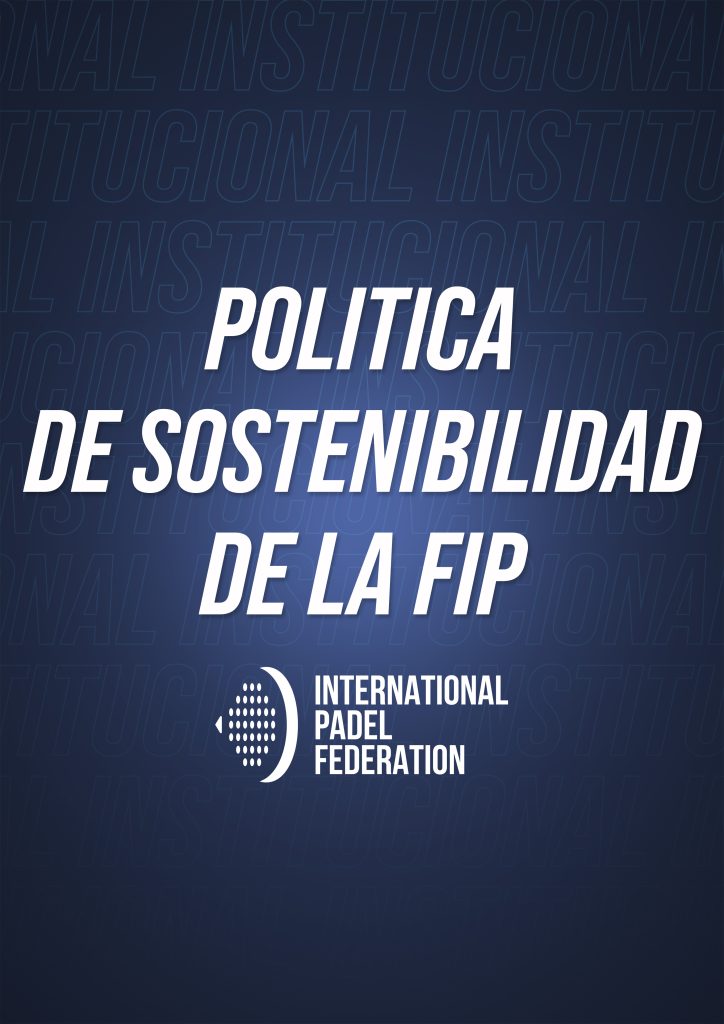 POLITICA DE SOSTENIBILIDAD DE LA FIP