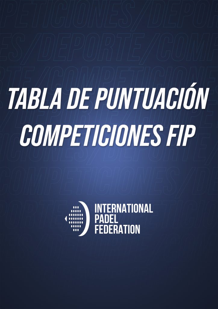TABLA DE PUNTUACIÓN COMPETICIONES FIP
