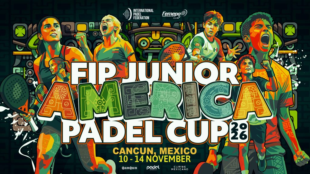 FIP Junior America Padel Cup: Cancun to host the final chapter of a historic year for Padel NextGen
